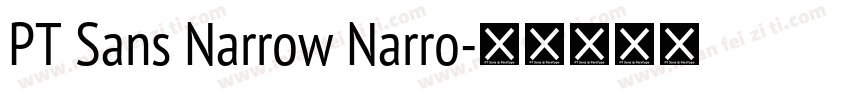 PT Sans Narrow Narro字体转换